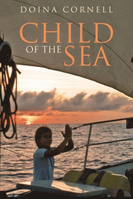 Doina Cornell - Child of the Sea, E-bok
