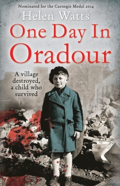 Helen Watts - One Day in Oradour, E-bok