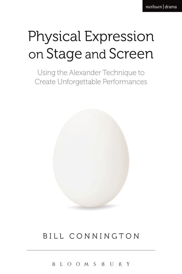 Bill Connington - Physical Expression on Stage and Screen, Häftad
