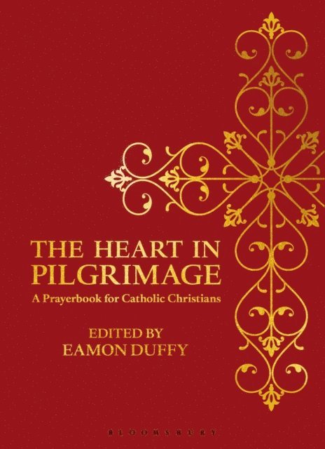Eamon Duffy - Heart in Pilgrimage, E-bok