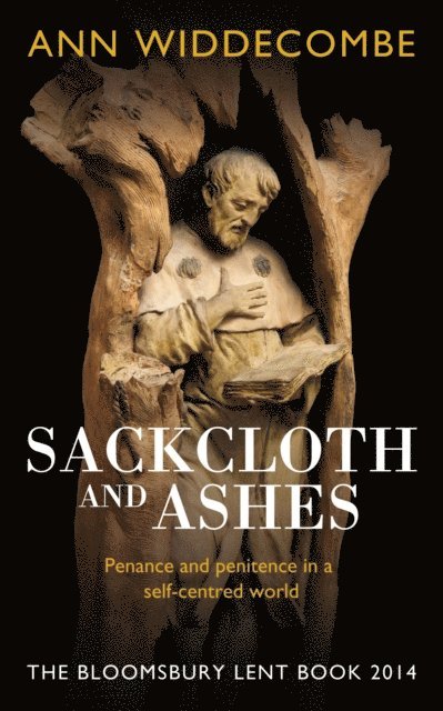 Ann Widdecombe - Sackcloth and Ashes, E-bok. Tillgänglighet: Lägg i varukorg