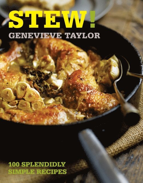 Genevieve Taylor - Stew!, E-bok. Tillgänglighet: Lägg i varukorg