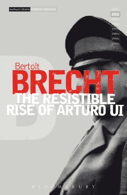Bertolt Brecht, John Willett, Ralph Manheim - Resistible Rise of Arturo Ui, E-bok