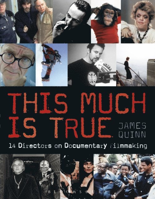James Quinn - This Much is True, E-bok