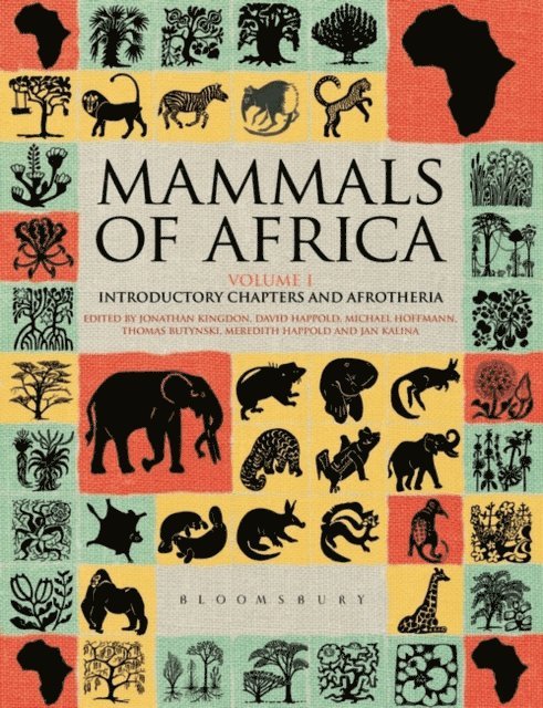 Jonathan Kingdon - Mammals of Africa: Volume I, E-bok