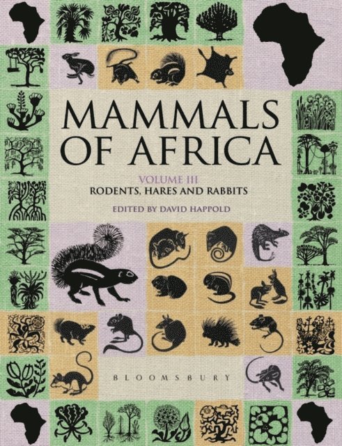 Jonathan Kingdon - Mammals of Africa: Volume III, E-bok