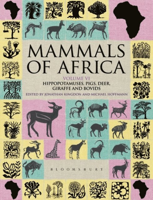 Jonathan Kingdon - Mammals of Africa: Volume VI, E-bok