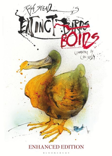 Ralph Steadman, Ceri Levy - Extinct Boids ENHANCED EDITION, E-bok