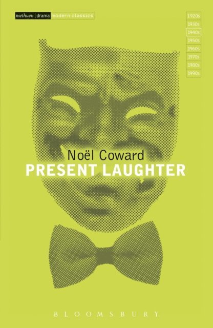 Noël Coward - Present Laughter, E-bok