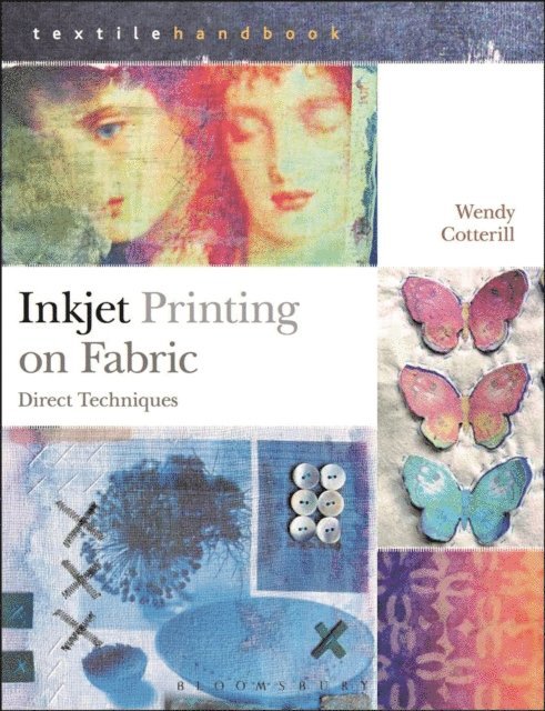 Wendy Cotterill - Inkjet Printing on Fabric, E-bok