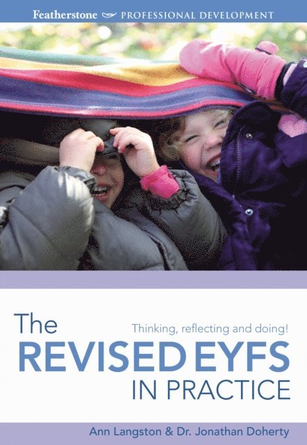 Ann Langston, Jonathan Doherty - Revised EYFS in practice, E-bok