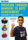 Breaking Through Barriers to Boys' Achievement