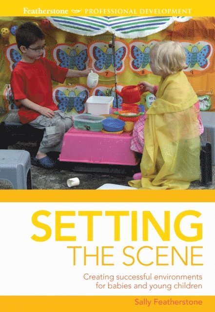 Sally Featherstone - Setting the scene, E-bok