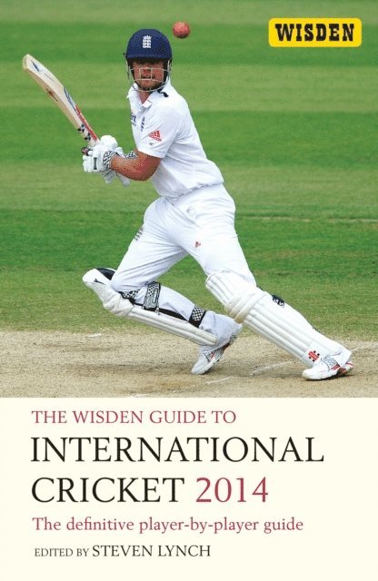 Steven Lynch - Wisden Guide to International Cricket 2014, E-bok