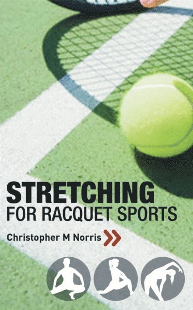 Christopher M. Norris - Stretching for Racquet Sports, E-bok