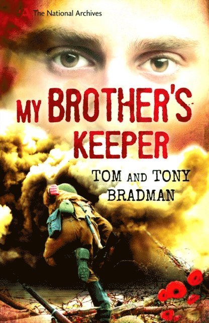 Tony Bradman, Tom Bradman - My Brother's Keeper, E-bok