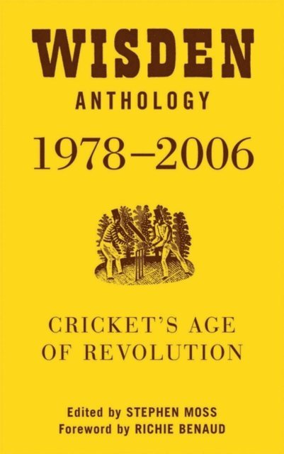 Stephen Moss - Wisden Anthology 1978-2006, E-bok