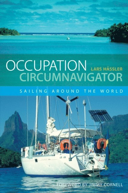 Lars Hässler - Occupation Circumnavigator, E-bok