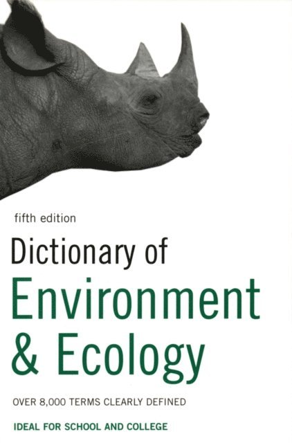 Peter Collin - Dictionary of Environment and Ecology, E-bok