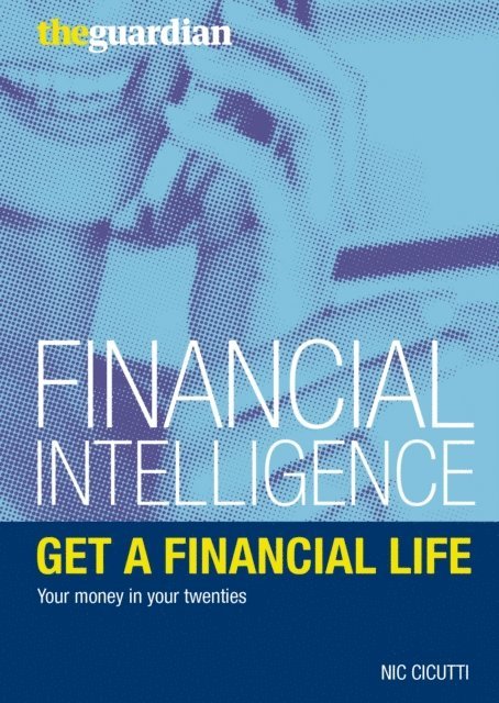 Nic Cicutti - Get a Financial Life, E-bok