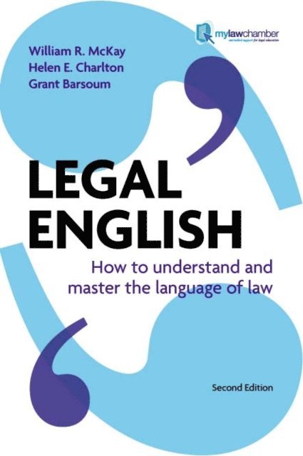 Grant Barsoum, Helen Elizabeth Charlton, William McKay - Legal English, E-bok