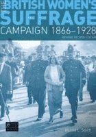 Harold Smith - The British Women's Suffrage Campaign 1866-1928, Häftad