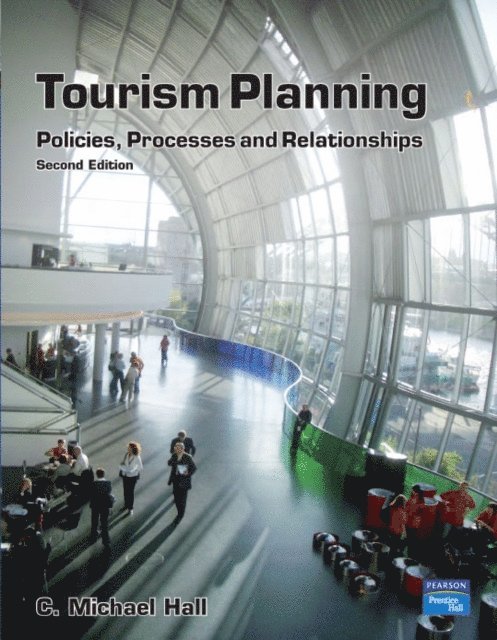 C. Michael Hall - Tourism Planning, E-bok