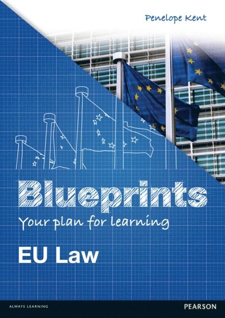 Penelope Kent - Blueprints: EU Law, E-bok