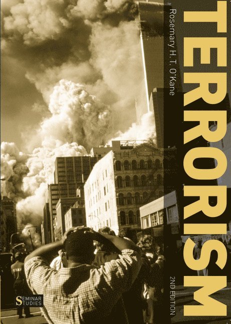 Rosemary H. T. O'Kane - Terrorism, Häftad. Tillgänglighet: Tillfälligt slut