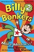 Giles Andreae - Billy Bonkers: More Madness!, Häftad. Tillgänglighet: Lägg i varukorg