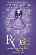 Rose and the Magician's Mask