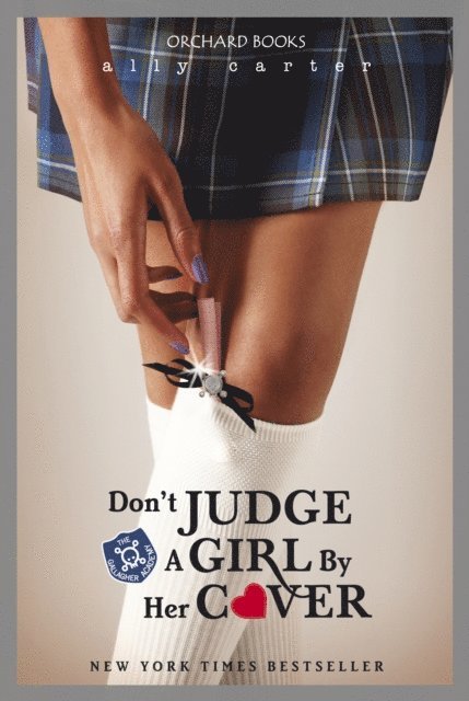 Ally Carter - Don't Judge a Girl by Her Cover, E-bok. Tillgänglighet: Lägg i varukorg