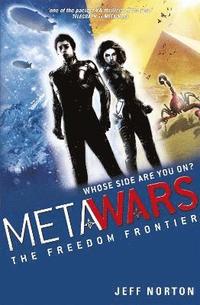 MetaWars: The Freedom Frontier