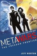 MetaWars: The Freedom Frontier