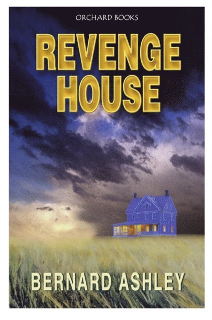 Bernard Ashley - Revenge House, E-bok. Tillgänglighet: Lägg i varukorg