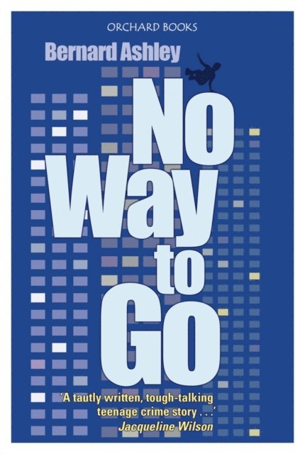Bernard Ashley - No Way to Go, E-bok. Tillgänglighet: Lägg i varukorg
