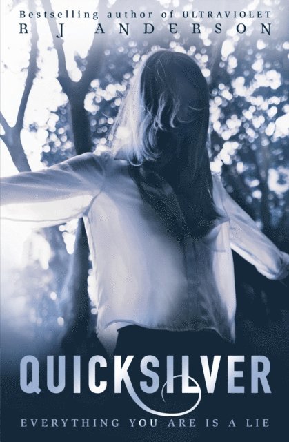 R.J. Anderson - Quicksilver, E-bok