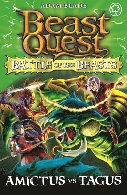 Beast Quest: Battle of the Beasts: Amictus vs Tagus av Adam Blade
