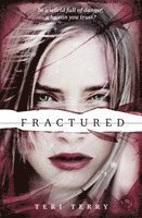 SLATED Trilogy: Fractured