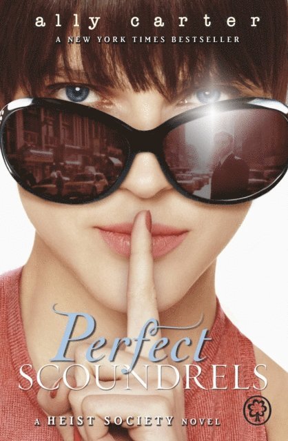 Ally Carter - Perfect Scoundrels, E-bok