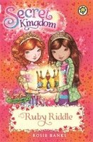 Rosie Banks - Secret Kingdom: Ruby Riddle, Häftad