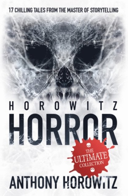 Anthony Horowitz - Horowitz Horror, E-bok