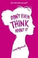 Sarah Mlynowski - Don't Even Think About It, Häftad