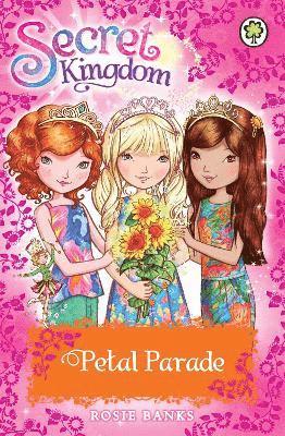 Rosie Banks - Secret Kingdom: Petal Parade, Häftad