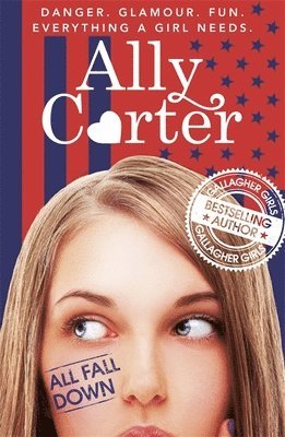Ally Carter - Embassy Row: All Fall Down, Häftad