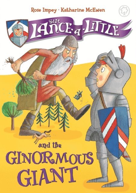Rose Impey - Sir Lance-a-Little and the Ginormous Giant, E-bok. Tillgänglighet: Lägg i varukorg