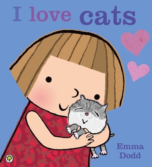 Emma Dodd - I Love Cats!, E-bok