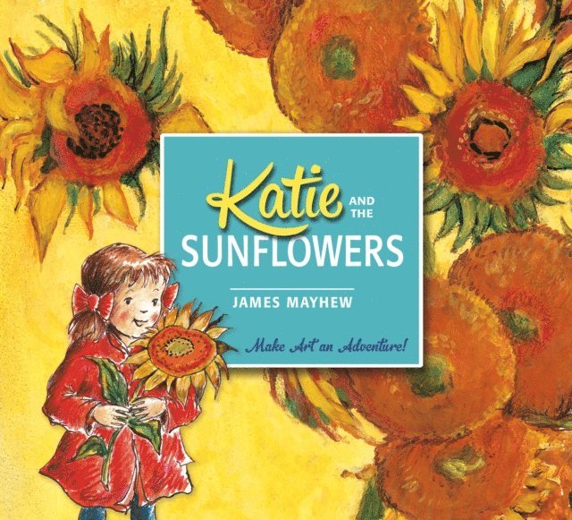 James Mayhew - Katie and the Sunflowers, E-bok. Tillgänglighet: Lägg i varukorg