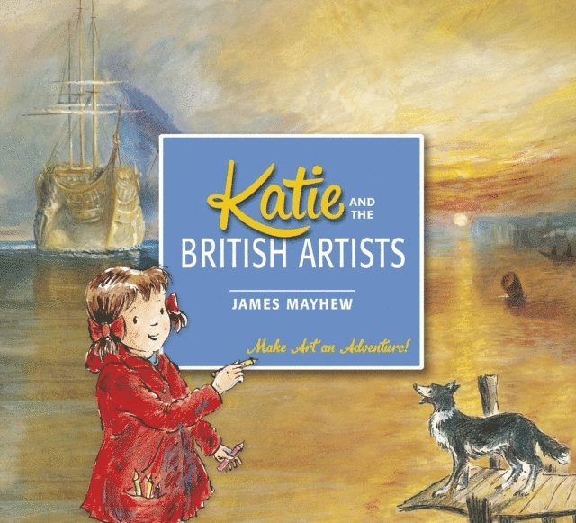 James Mayhew - Katie and the British Artists, E-bok. Tillgänglighet: Lägg i varukorg