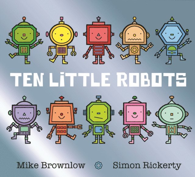 Mike Brownlow - Ten Little Robots, E-bok. Tillgänglighet: Lägg i varukorg
